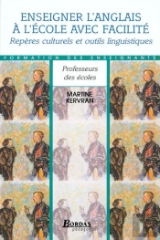 Enseigner L'Anglais Avec Facilite