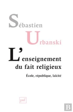 Bertrand.pt - Enseigner Le Fait Religieux ; École, République, Laïcité