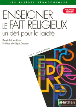 Bertrand.pt - Enseigner Le Fait Religieux, Un Defi Pour La Laicite