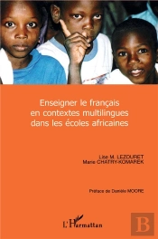 Enseigner Le Français En Contextes Multilingues Dans Les Écoles Africaines