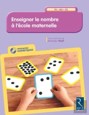 Enseigner Le Nombre À L'École Maternelle ; Ps ; Ms ; Gs (Édition 2018)