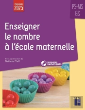 Enseigner Le Nombre À L'École Maternelle ; Ps-Ms-Gs (Édition 2025)