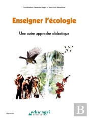 Enseigner L'Ecologie : Une Autre Approche Didactique