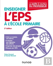 Enseigner L'Eps À L'École Primaire (2e Édition)