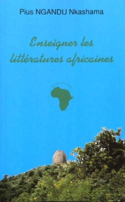 Bertrand.pt - Enseigner Les Litteratures Africaines : Aux Origines De La Négritude