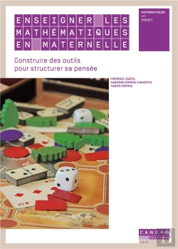 Bertrand.pt - Enseigner Les Mathematiques En Maternelle - Construire Des Outils Pour Structurer La Pensee