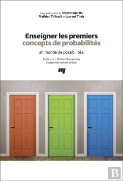 Bertrand.pt - Enseigner Les Premiers Concepts De Probabilités ; Un Monde De Possibilités !