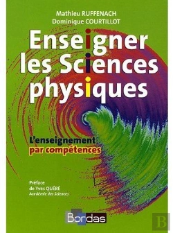 Bertrand.pt - Enseigner Les Sciences Physiques ; L'Enseignement Par Compétences