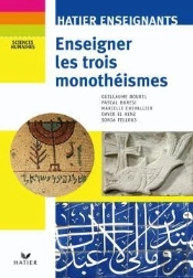 Enseigner Les Trois Monothéismes