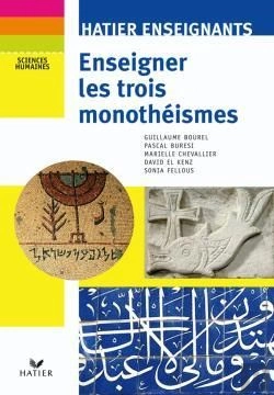 Bertrand.pt - Enseigner Les Trois Monothéismes