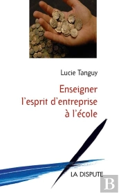 Enseigner L'Esprit D'Entreprise À L'École