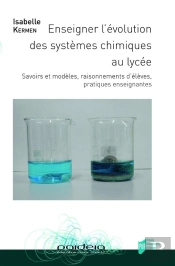Enseigner L'Évolution Des Systèmes Chimiques Au Lycée