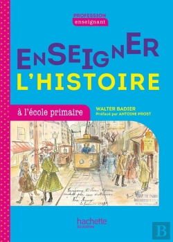 Bertrand.pt - Enseigner L'Histoire À L'École Primaire (Édition 2020)