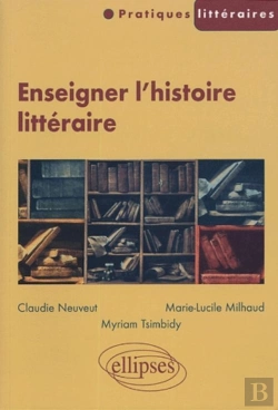 Bertrand.pt - Enseigner L'Histoire Littéraire