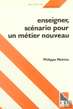 Bertrand.pt - Enseigner Scenario Pour Un Nouveau Metier