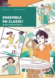 Ensemble En Classe ! Français Langue Seconde A1