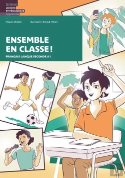 Bertrand.pt - Ensemble En Classe ! Français Langue Seconde A1