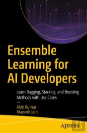 Ensemble Learning For Ai Developers