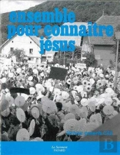 Ensemble Pour Connaître Jésus. Livre Parents, Ce2