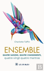 Ensemble : Quatre Saisons, Quatre Changements, Quatre-Vingt-Quatre Mantras