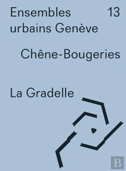 Bertrand.pt - Ensembles Urbains Genève - 13 La Gradelle Chêne-Bougeries
