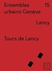Ensembles Urbains Genève - Tours De Lancy - N° 15