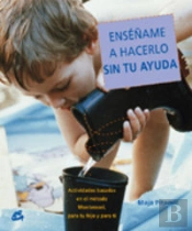 Enséñame A Hacerlo Sin Tu Ayuda