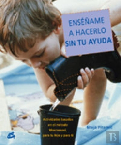 Bertrand.pt - Enséñame A Hacerlo Sin Tu Ayuda