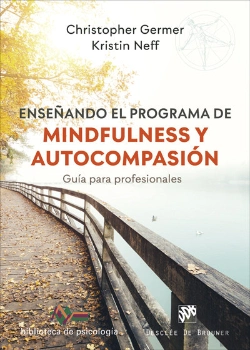 Bertrand.pt - Enseñando El Programa De Mindfulness Y Autocompasion