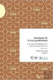 Enseñanza De La Ética Profesional Y Su Transversalidad En El Currículo Universitario
