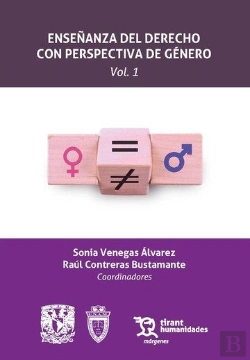 Bertrand.pt - Enseñanza Del Derecho Con Perspectiva De Genero. Vol. 1