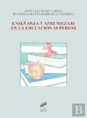 Enseñanza Y Aprendizaje En La Educación Superior