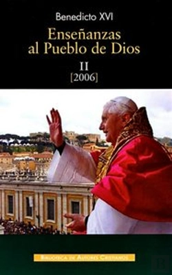 Bertrand.pt - Enseñanzas Al Pueblo De Dios. Ii: Año 2006