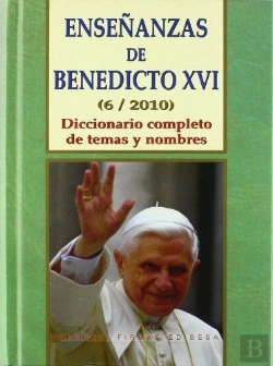 Bertrand.pt - Enseñanzas De Benedicto Xvi. Tomo 6: Año 2010