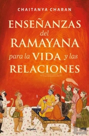 Enseñanzas Del Ramayana Para La Vida Y Las Relaciones