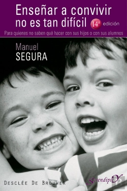 Bertrand.pt - Enseñar A Convivir No Es Tan Difícil. Para Quienes No Saben Qué Hacer Con Sus Hijos O Con Sus Alumno