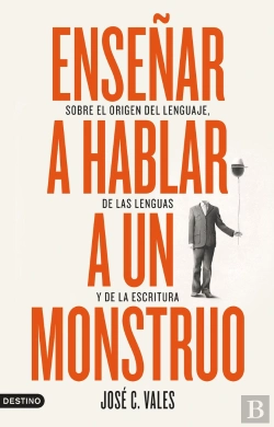 Bertrand.pt - Enseñar A Hablar A Un Monstruo