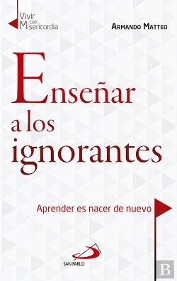 Bertrand.pt - Enseñar A Los Ignorantes  