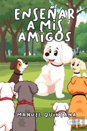 Enseñar A Mis Amigos