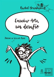 Enseñar Arte, Un Desafío