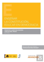 Enseñar La Constitucion, Educar En Democracia