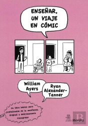 Enseñar, Un Viaje En Cómic