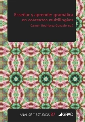 Enseñar Y Aprender Gramatica En Contextos Multilingues