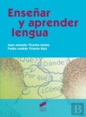Enseñar Y Aprender Lengua