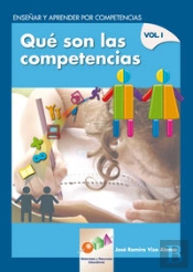 Enseñar Y Aprender Por Competencias. Vol. I