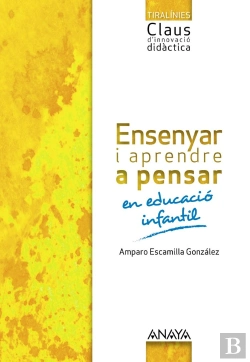 Bertrand.pt - Ensenyar I Aprendre A Pensar En Educacio Infantil. 
