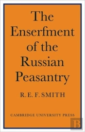 Enserfment Russian Peasant