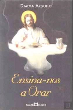 Bertrand.pt - Ensina-nos a Orar