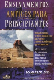Ensinamentos Antigos para Principiantes