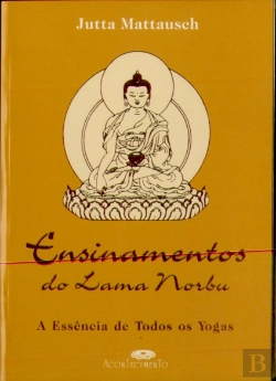 Bertrand.pt - Ensinamentos do Lama Norbu